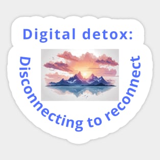 Digital detox Sticker